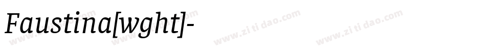 Faustina[wght]字体转换